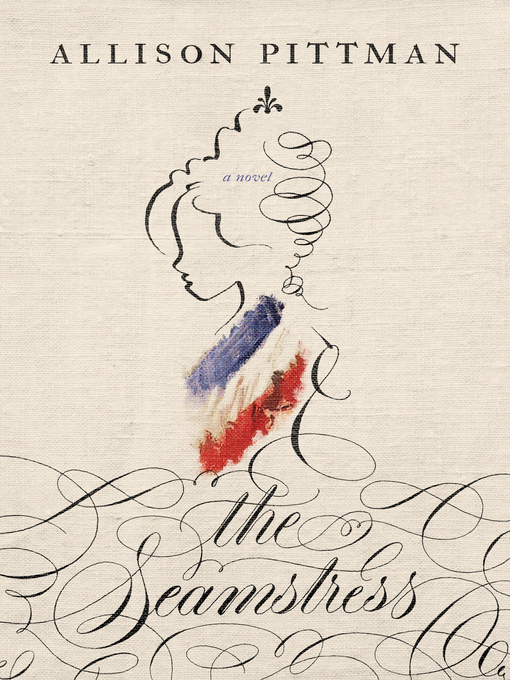Title details for The Seamstress by Allison Pittman - Available